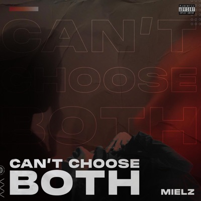 Can't Choose Both - Single