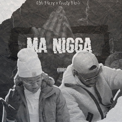 Ma'Nigga (feat. Freaky Dário) - Single