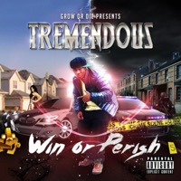 Win or Perish - TREMENDOUS