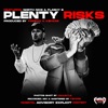 Plenty Risks (feat. Flashy B & North Nice) - Single