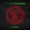 Gone (feat. Self Provoked) - Mexican Dubwiser lyrics