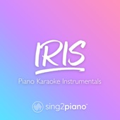 Iris (Lower Key & Shortened) [Originally Performed by the Goo Goo Dolls] [Piano Karaoke Version] artwork