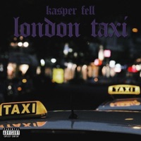 London Taxi - Single - Kasper Fell