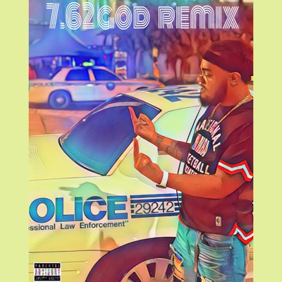 762 God (Remix) - Single