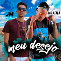 Meu Desejo - Single - Mc Afala & JM