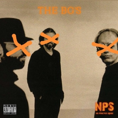 The BG'S (feat. PaperPlanez, Tidethegoat & NoPracticeSquad) - Single