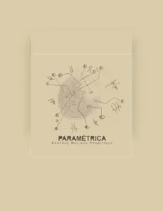 Ακούστε περιεχόμενο από Parametrica, παρακολουθήστε μουσικά βίντεο, διαβάστε το βιογραφικό, δείτε ημερομηνίες περιοδείας, και πολλά ακόμη!