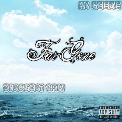 Far Gone (feat. NL Ceeje) - Single