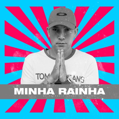 Minha Rainha - Single
