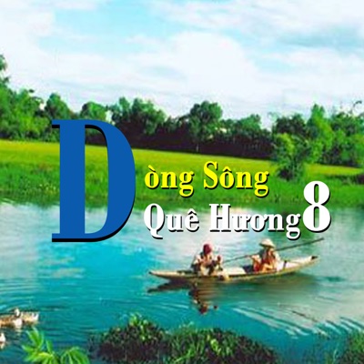 Dòng Sông Quê Hương 8