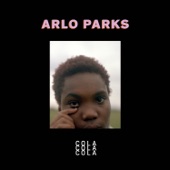 Cola by Arlo Parks