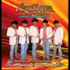 Los Pescadores Del Rio Conchos - El Ausente