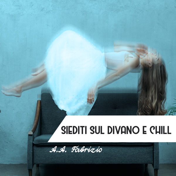 Siediti sul divano e chill