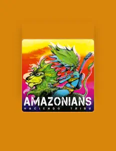 Amazoniansを聴いたり、ミュージックビデオを鑑賞したり、経歴やツアー日程などを確認したりしましょう！