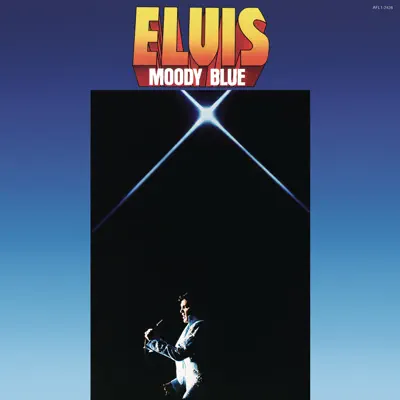 Moody Blue - Elvis Presley