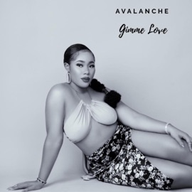 Gimme Love Avalanche