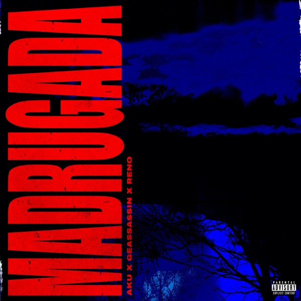 Madrugada (feat. Geassassin & Reno 871)