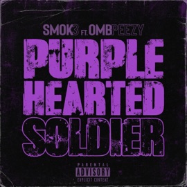 Purple Hearted Soldier (feat. OMB Peezy) Smok3