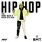 Hip Hop (feat. Debbie Bazoo & Macho Still High) - BMT lyrics
