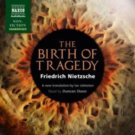 The Birth of Tragedy