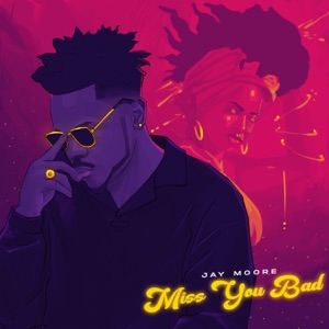 Miss You Bad - Single
