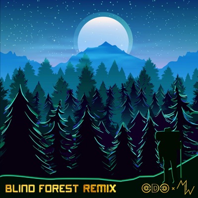 Blind Forest (CDC & Mirrow Remix) - Single