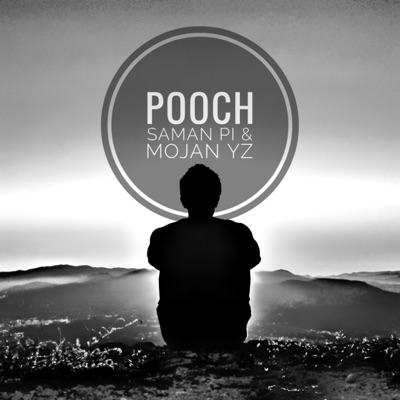Pooch (feat. Saman Pi) - Single