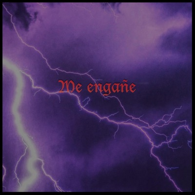 Me engañe - Single