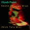 Flash Point (Nick Tara Mix) - Keane Douglas Wren lyrics