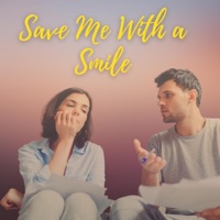 Save Me With a Smile (feat. PJ Lucidi, Eric Buckley, Sylvio Filho, Phillipe Pansard, Tony Munoz & Dan Rosati) - Single - DRK Music