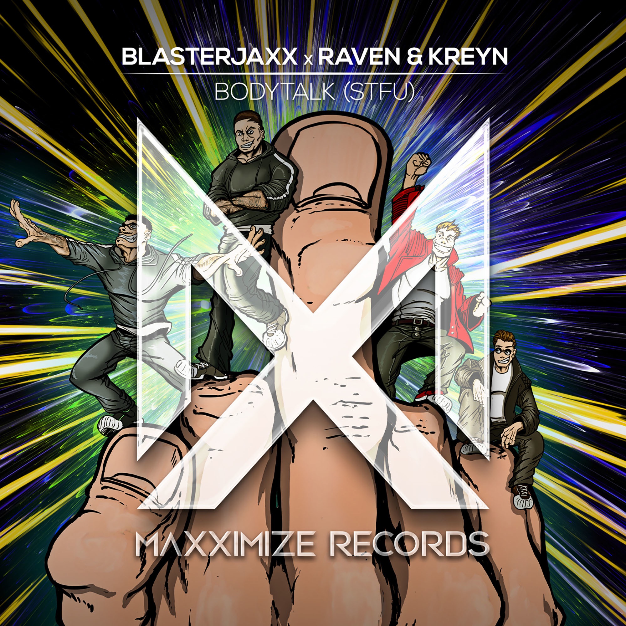 Blasterjaxx & Raven & Kreyn - Bodytalk (STFU) - Single