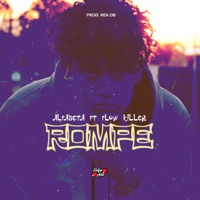 Rompe (feat. Flow Killer) - Single - ÆLFABETA