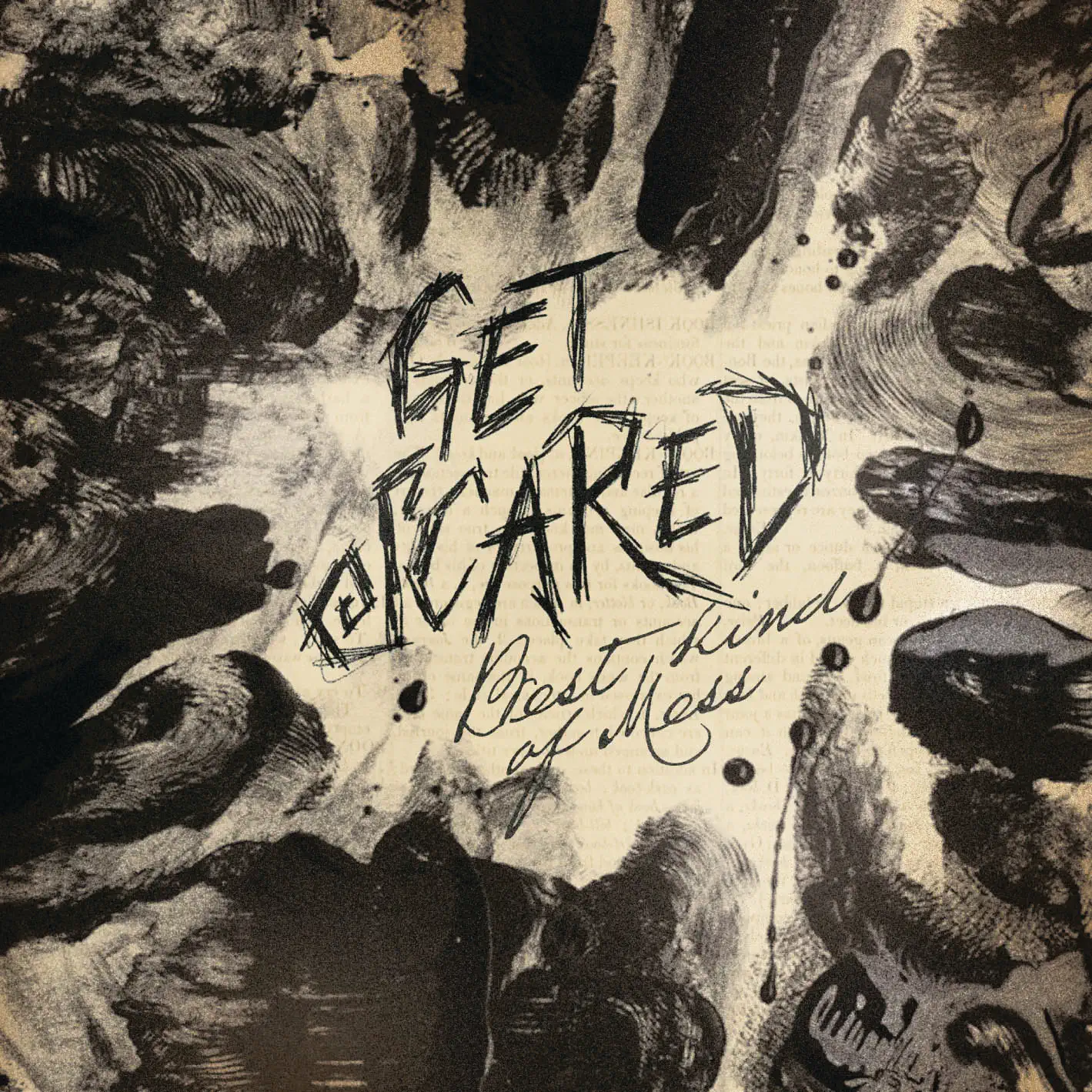 Best Kind of Mess - album by Get Scared