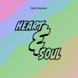 Heart & Soul - Single