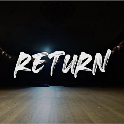 Return (feat. David Harris, Arielle Jacobs, Ainsley Melham, Laura Murphy, Tim Omaji, Jemma Rix & Ruva) - Single