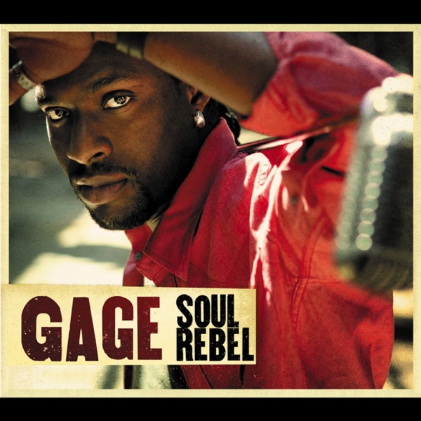 Soul Rebel - Gage