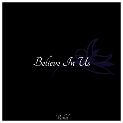 Believe In Us - Single