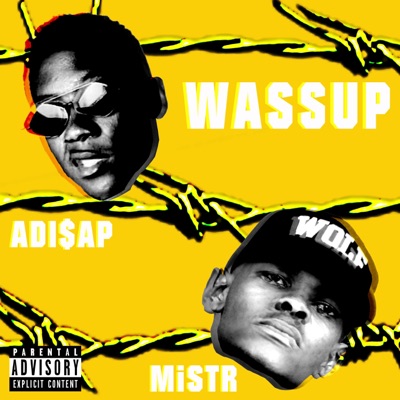 Wassup (feat. Adi$ap) - Single