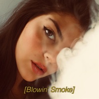 Blowin' Smoke - Single - Nikki Yanofsky