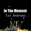 In the Moment - Single