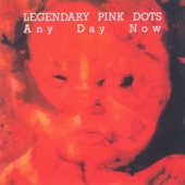 Legendary Pink Dots - Waiting for the Cloud