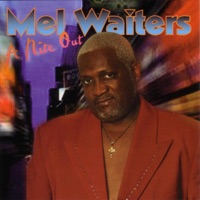 Mel Waiters - Two Step