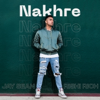 Nakhre - Jay Sean & Rishi Rich