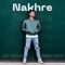 Nakhre - Jay Sean & Rishi Rich lyrics