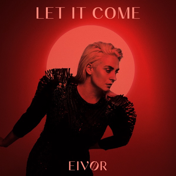 Let It Come - Single