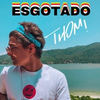 Esgotado - Single - Thom!