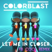 Let Me In Closer (FB COOL Remix) artwork