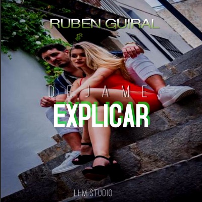 DEJAME EXPLICAR - Single