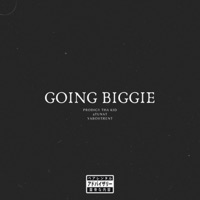 Going Biggie (feat. 4tunat & YaBoiiTrent) - Single - Prodigy Tha Kid