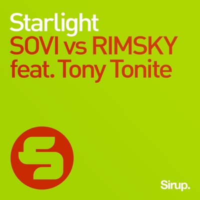 Starlight (feat. Tony Tonite) - Single